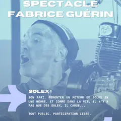 Spectacle Fabrice Guérin à Felzins