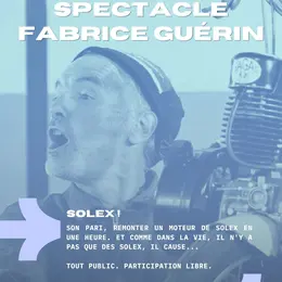 Spectacle Fabrice Guérin à Felzins