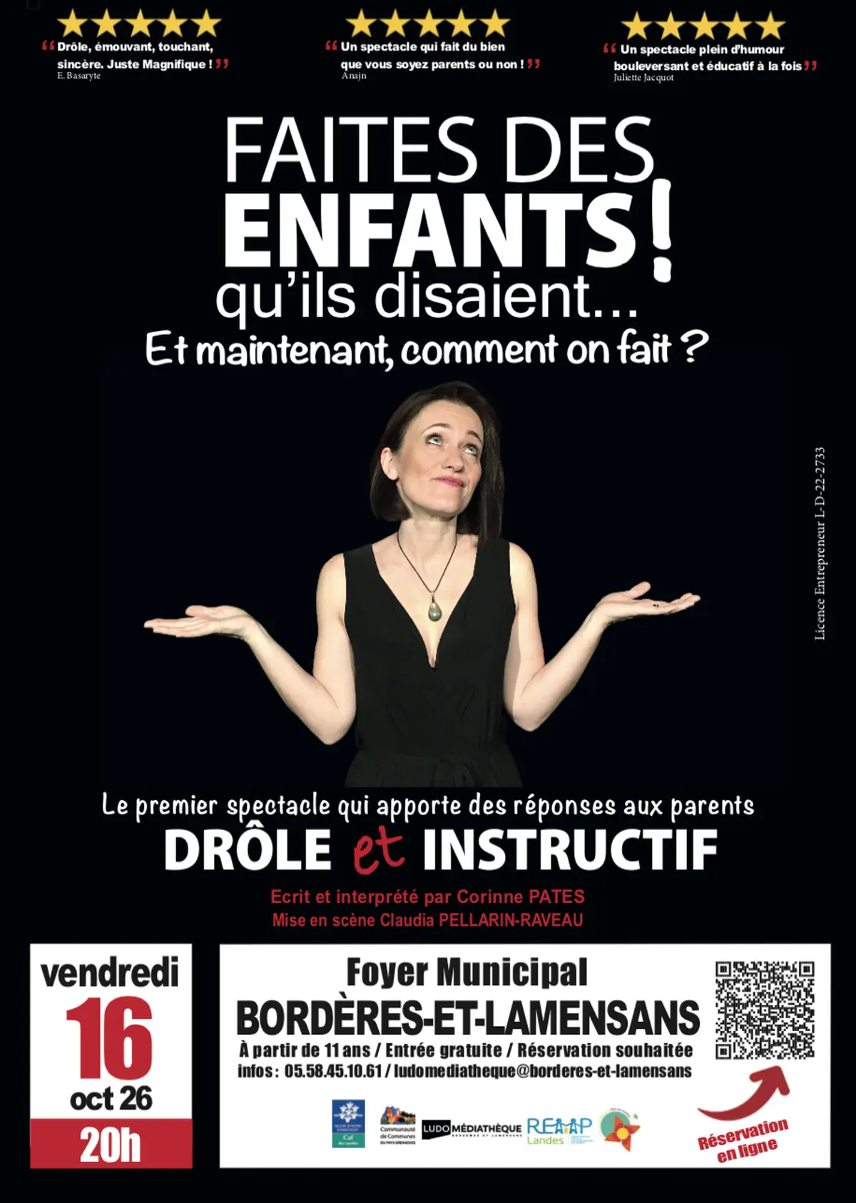 Spectacle Faites des enfants qu'ils disaient ... et maintenant comment on fait ? 