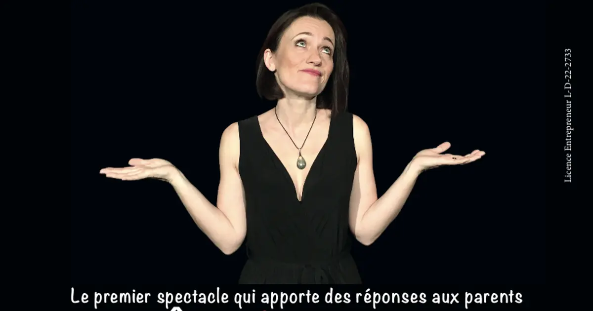 Spectacle "Faites des enfants qu'ils disaient ... et maintenant comment on fait ? "