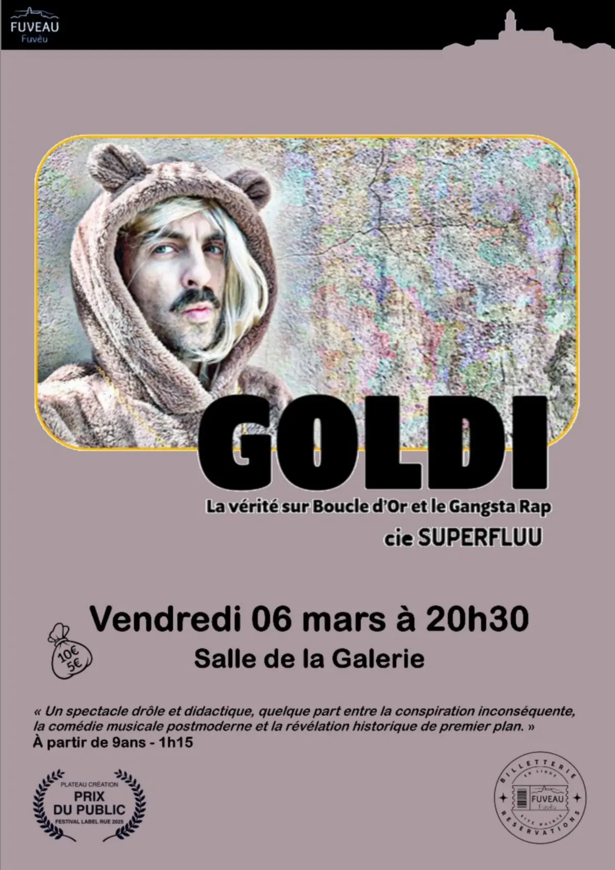 Spectacle – Goldi « La vérité sur Boucle d’Or & le Gangsta Rap »