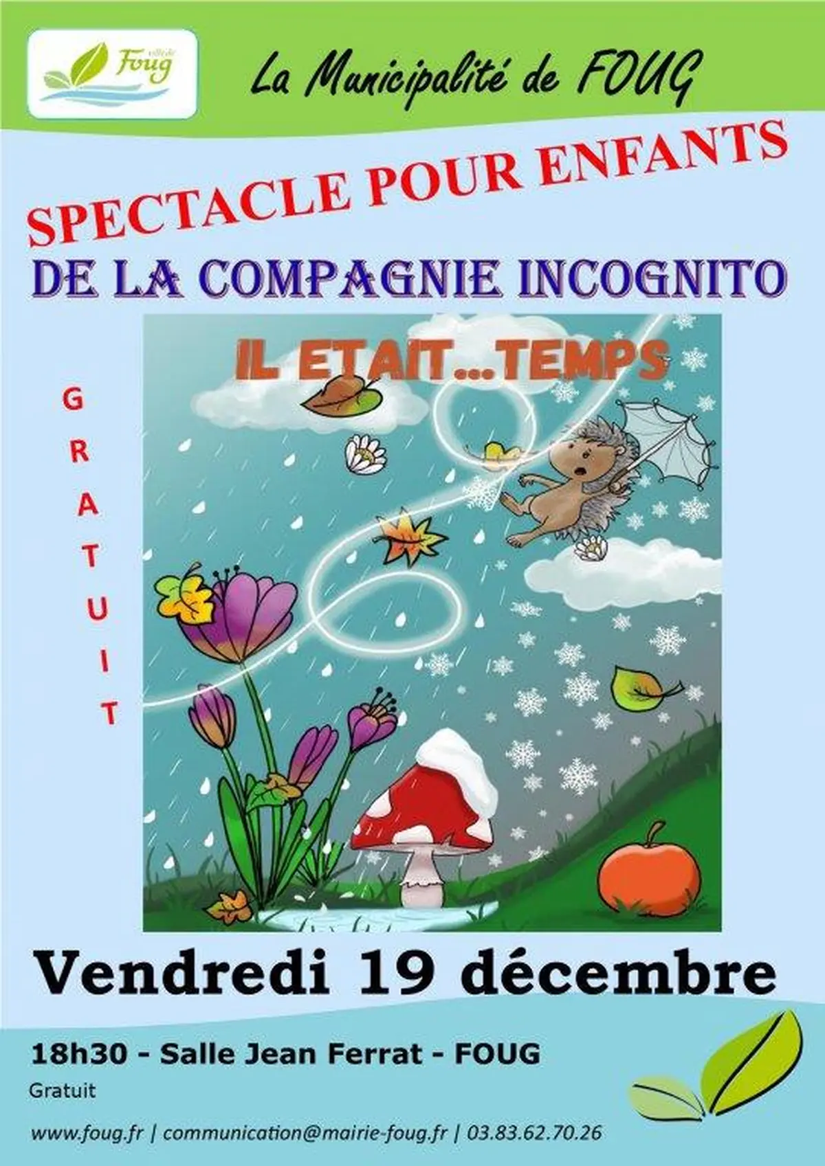Spectacle Il était temps - Cie Incognito