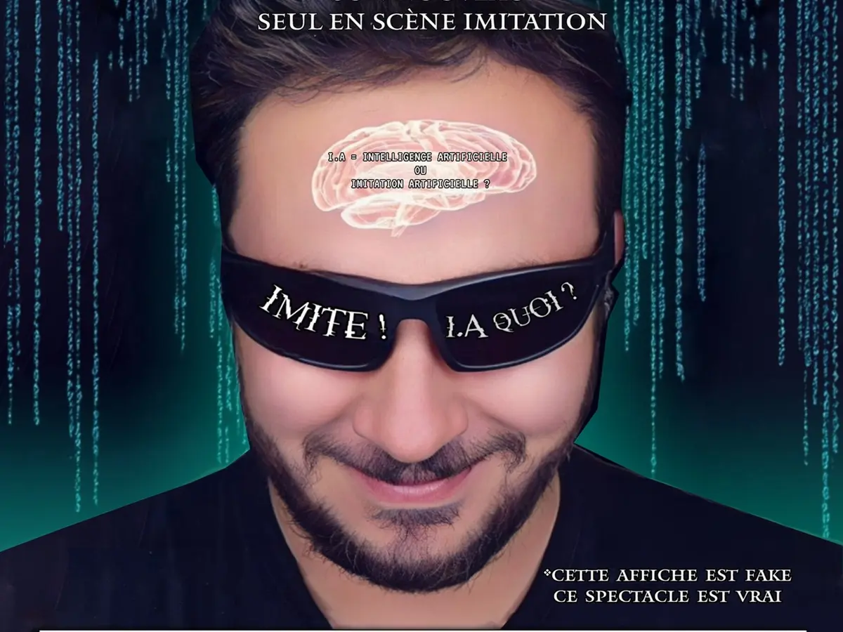 Spectacle IMITE ! I.A quoi ? de Mathieu Solans