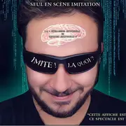 Spectacle IMITE ! I.A quoi ? de Mathieu Solans
