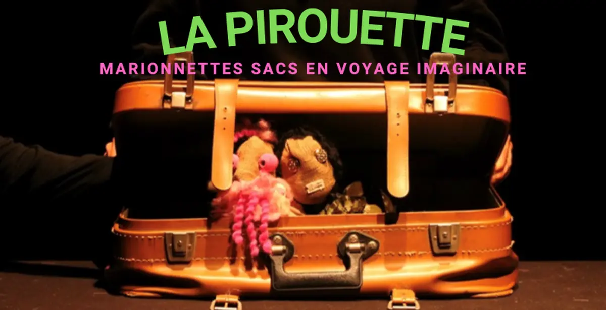 Spectacle jeune public La Pirouette