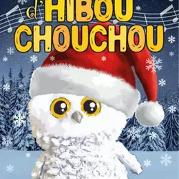 Spectacle jeune public -Le Noël d'hibou chouchou