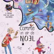 Spectacle Jeunesse Comme Un Air De Noël