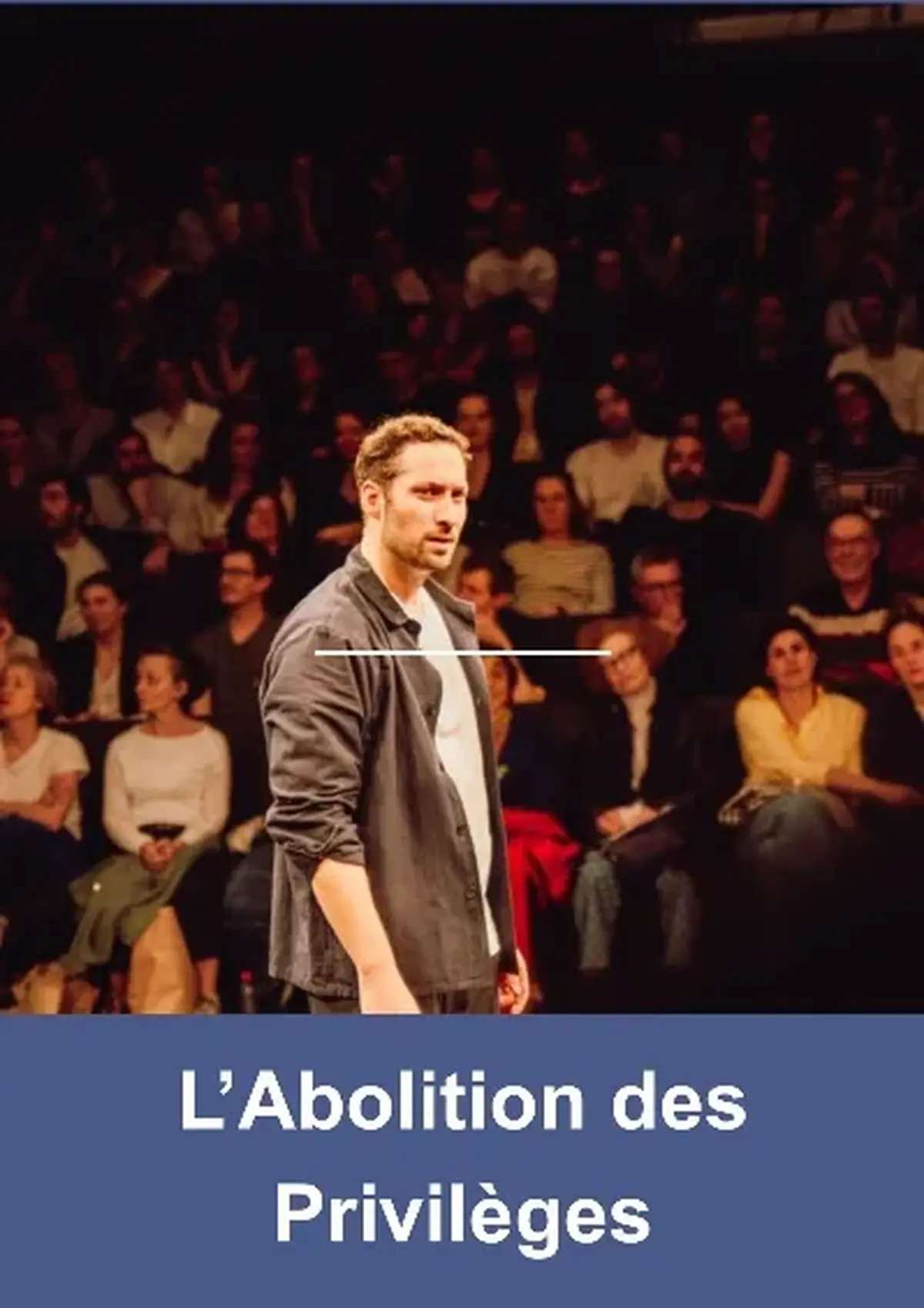 Spectacle L'abolition des privilèges