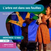 Spectacle L'arbre est dans ses feuilles