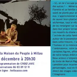 Spectacle  L'eau des collines  de Marcel Pagnol - Théâtre de la Maison du Peuple