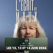 Spectacle L'écrit des maux