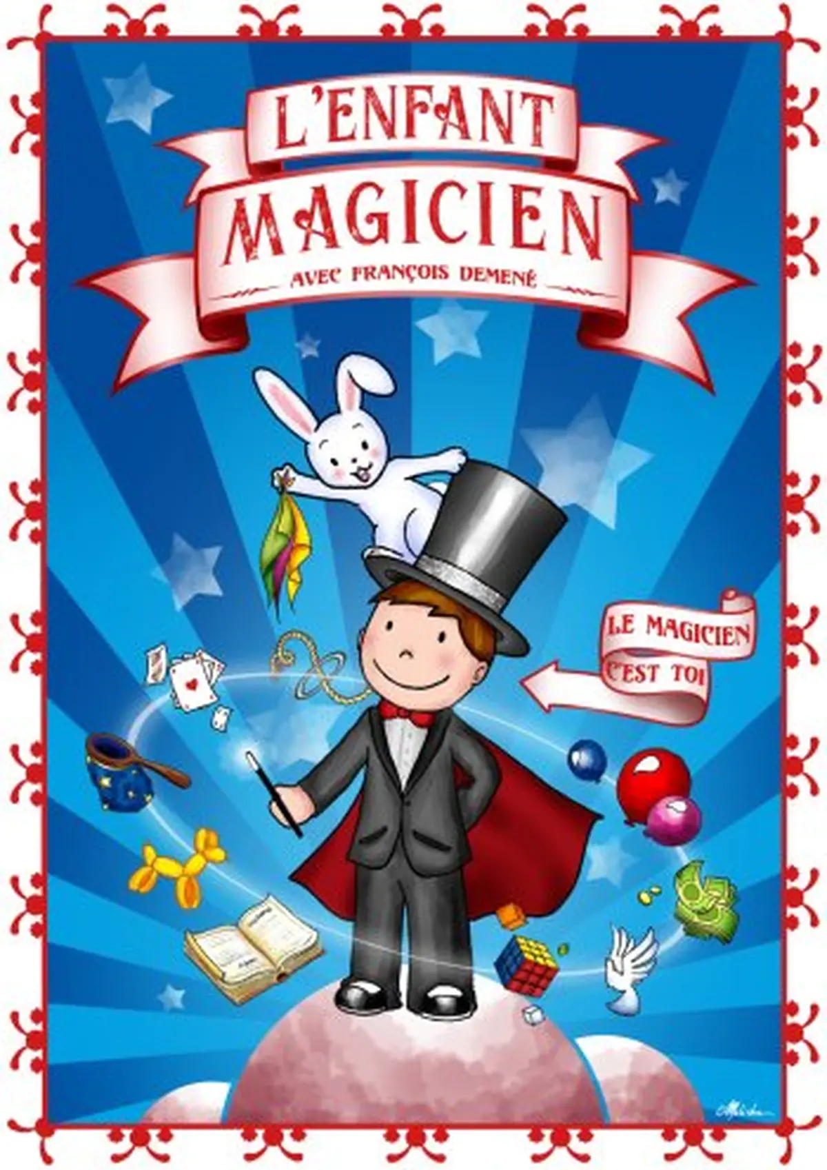 Spectacle : L’enfant magicien