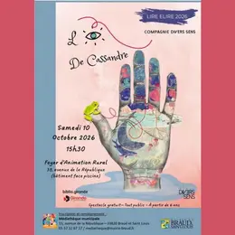 Spectacle L'Oeil de Cassandre à Braud et Saint Louis