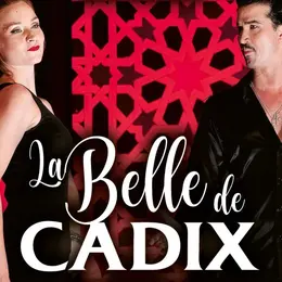 Spectacle - La Belle de Cadix
