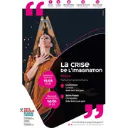 Spectacle La crise de l'imagination
