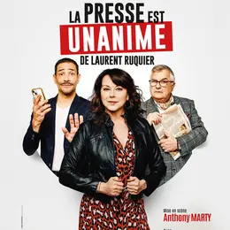 Spectacle - La presse est unanime
