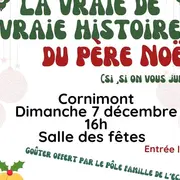 Spectacle - La vraie de vraie histoire du Père Noël