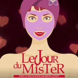Spectacle - Le jour du Mister