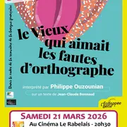 Spectacle  Le vieux qui aimait les fautes d'orthographe 
