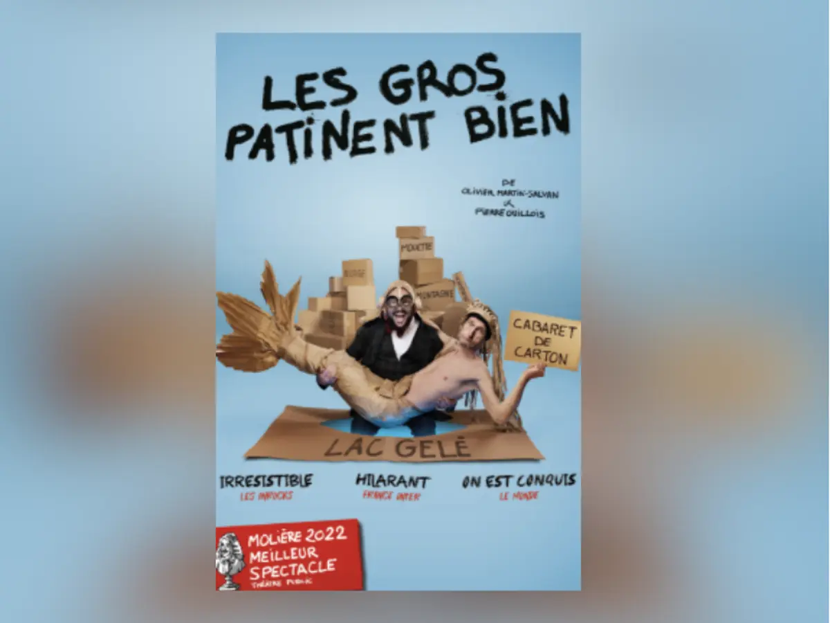 Spectacle : Les gros patinent bien