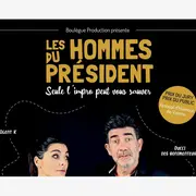 Spectacle : Les Hommes du Président