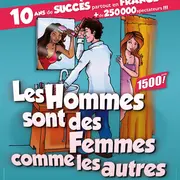 Spectacle - Les hommes sont des femmes comme les autres