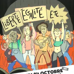 Spectacle - Liberté Égalité Etc
