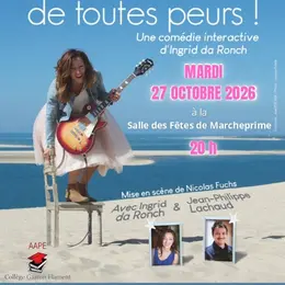 Spectacle : Libre de toutes peurs
