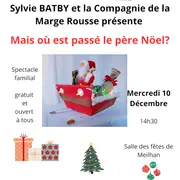 Spectacle: Mais où est passé le Père-Noël ?