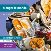 Spectacle Manger le monde par la Cie L’étoffe des rêves