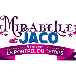 Spectacle  Mirabelle & Jaco