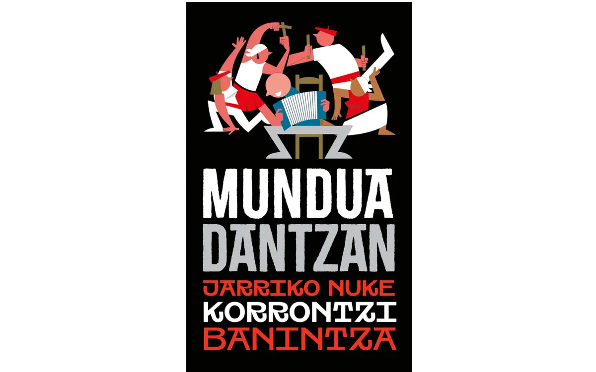 Spectacle Mundua Dantzan de Korrontzi