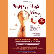 Spectacle musical Avant, j'étais vieux