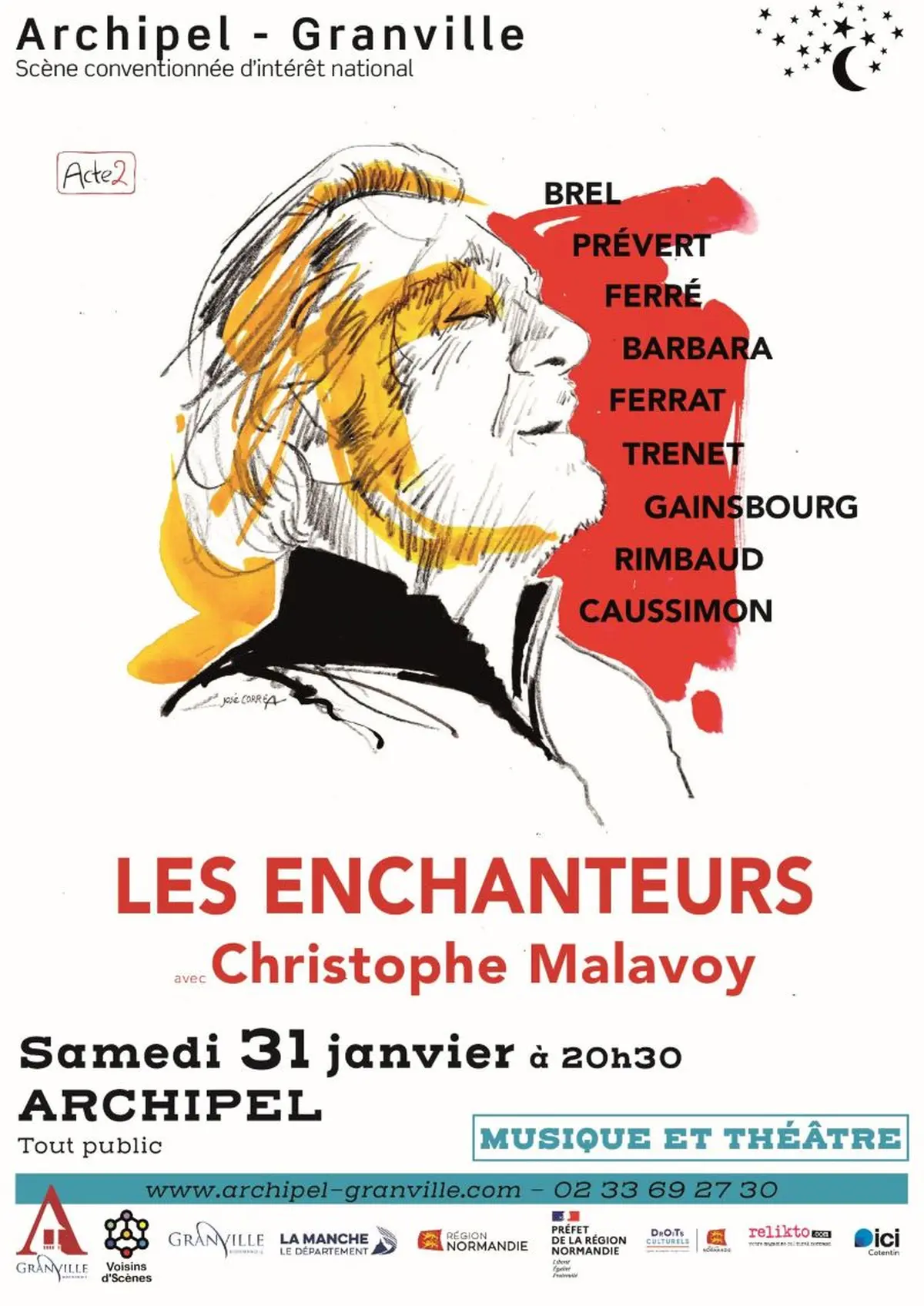 Spectacle musical : Les Enchanteurs - Christophe Malavoy - Acte 2