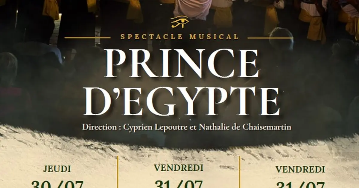 Spectacle musical "Prince d'Egypte"
