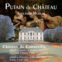 Spectacle musical : Putain de château