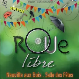 Spectacle Musical Roue Libre