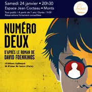 Spectacle : Numéro deux
