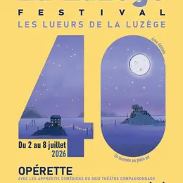 Spectacle Opérette Les lueurs de la Luzège