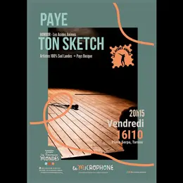 Spectacle Paye ton sketch