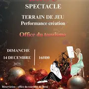 Spectacle - Performance de Création par Terrain de Jeu