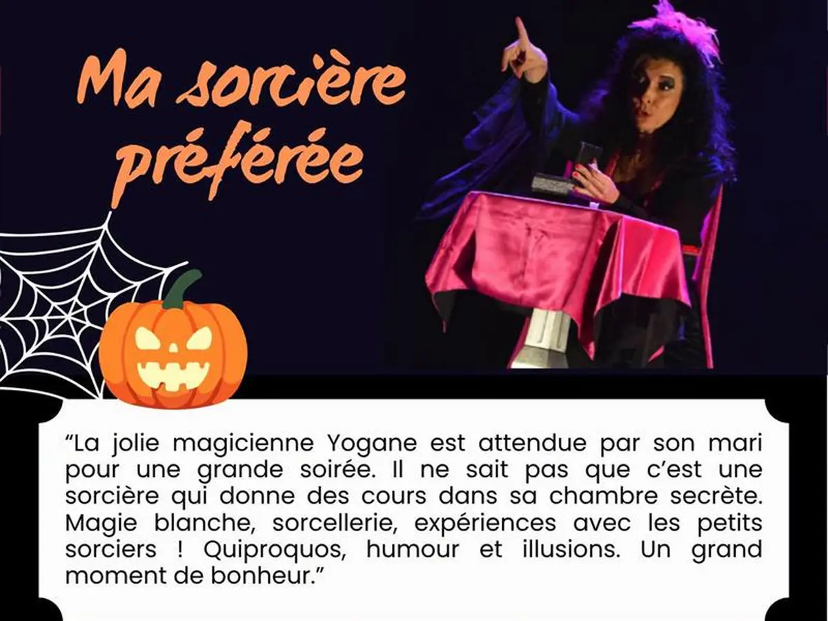 Spectacle pour les enfants : Ma sorcière préférée
