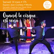Spectacle Quand le cirque est venu