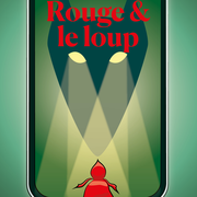 Spectacle - Rouge & le loup
