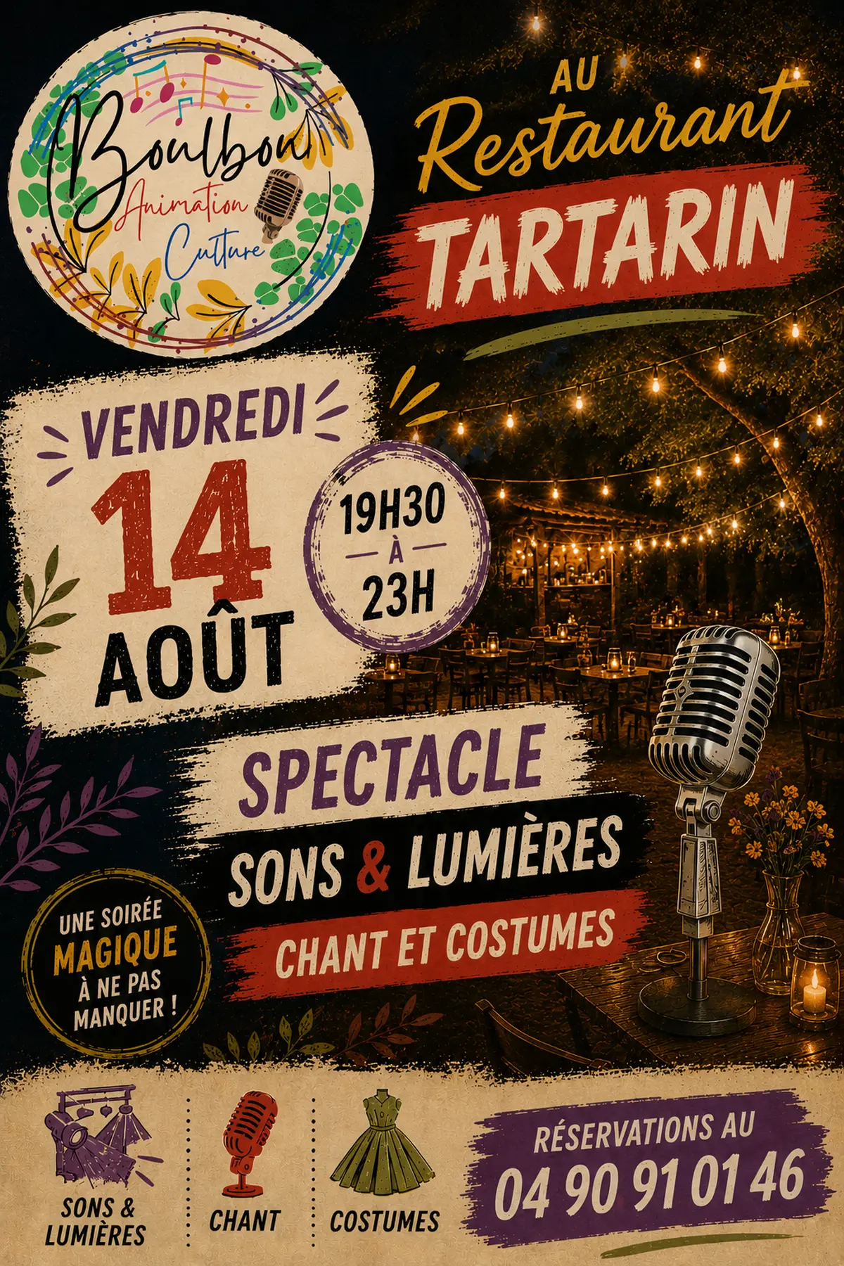 Spectacle Sons et Lumières au Restaurant Tartarin