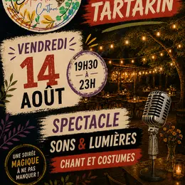 Spectacle Sons et Lumières au Restaurant Tartarin