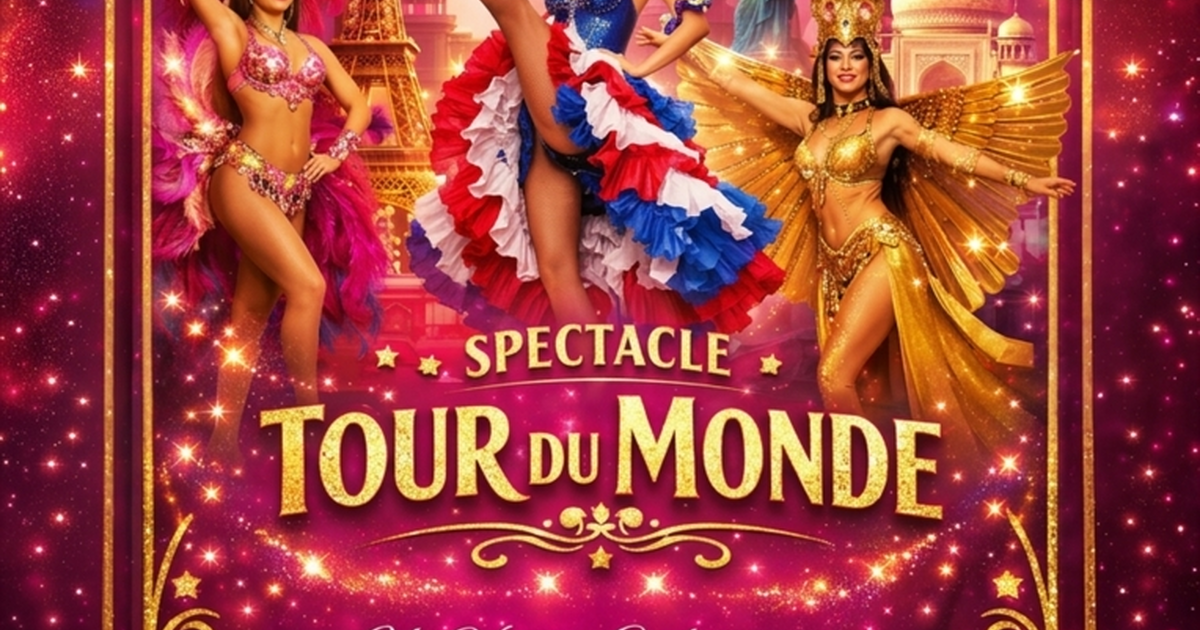 Spectacle tour du monde