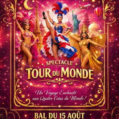 Spectacle tour du monde
