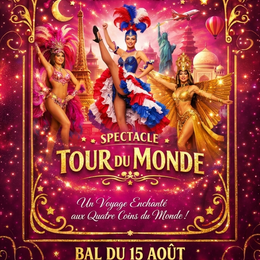 Spectacle tour du monde