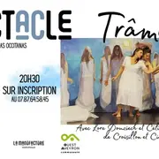 Spectacle : Trâmes